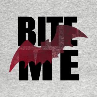 Bite Me T-Shirt